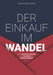 Der Einkauf im Wandel by Tanja Dammann-Götsch
