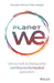Planet We by Peter Spiegel