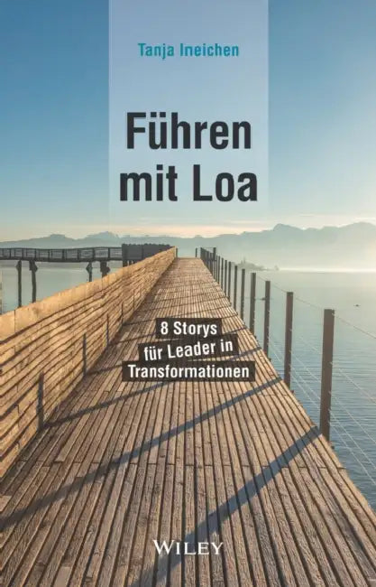 Führen mit Loa by Tanja Ineichen