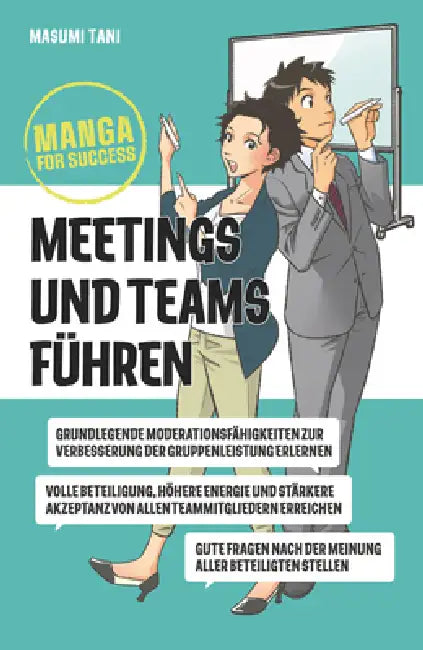 Manga for Success - Meetings und Teams führen by Masumi Tani