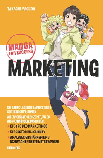 Manga for Success - Marketing by Takashi Yasuda