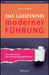 Das Geheimnis moderner Führung by Christine Steinleitner