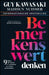 Bemerkenswert denken by Guy Kawasaki