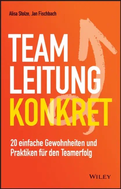 Teamleitung konkret by Jan Fischbach