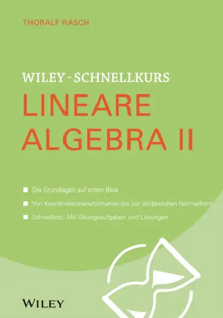 Wiley-Schnellkurs Lineare Algebra II by Thoralf Räsch