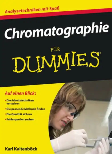 Chromatographie für Dummies by Karl Kaltenböck