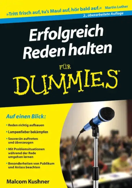 Erfolgreich Reden halten für Dummies by Malcolm Kushner