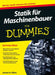 Statik für Maschinenbauer für Dummies by James H. Allen