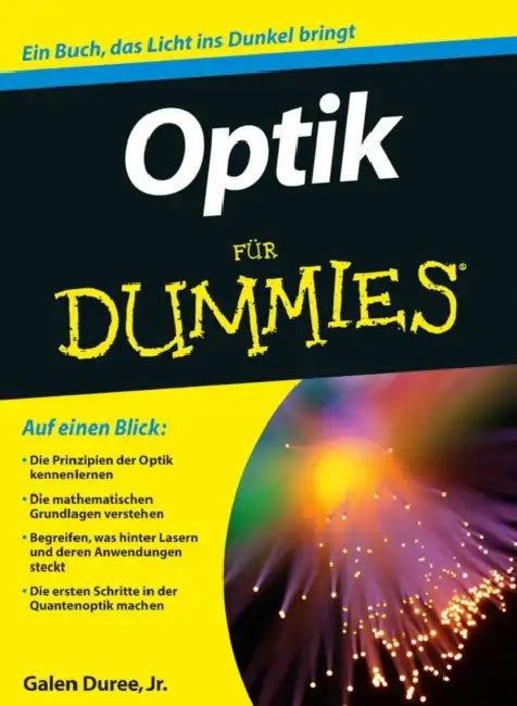 Optik für Dummies by Galen C. Duree