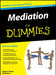Mediation für Dummies by Al Weckert