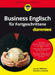 Business Englisch für Fortgeschrittene für Dummies by Lars M. Blöhdorn