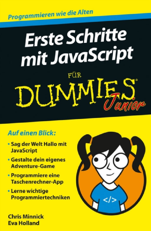 Erste Schritte mit JavaScript fur Dummies Junior by Chris Minnick