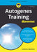 Autogenes Training für Dummies by Catharina Adolphsen