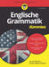 Englische Grammatik für Dummies by Lars M. Blöhdorn