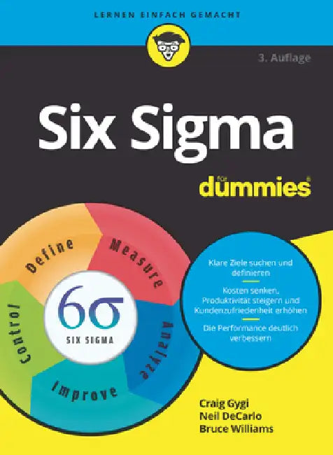 Six Sigma für Dummies by Craig Gygi