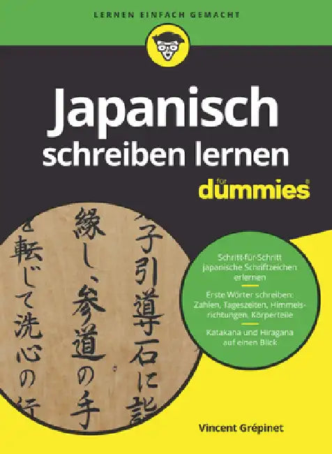 Japanisch schreiben lernen für Dummies by Vincent Grepinet