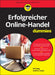 Erfolgreicher Online-Handel für Dummies by Gil Lang