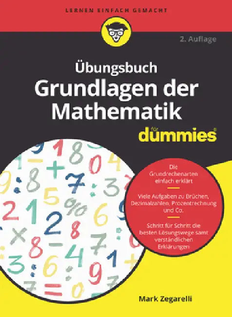 Übungsbuch Grundlagen der Mathematik für Dummies by Mark Zegarelli