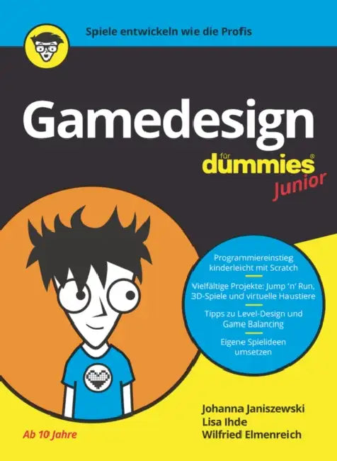 Gamedesign für Dummies Junior by Johanna Janiszewski