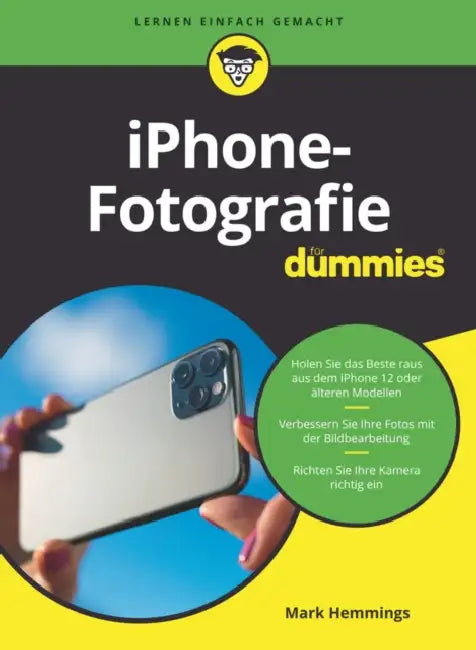 iPhone-Fotografie für Dummies by Mark Hemmings