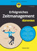 Erfolgreiches Zeitmanagement für Dummies by Markus Dörr