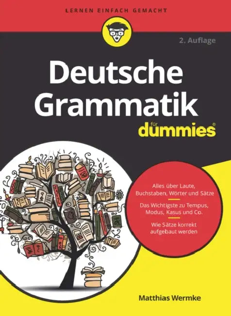 Deutsche Grammatik für Dummies by Matthias Wermke