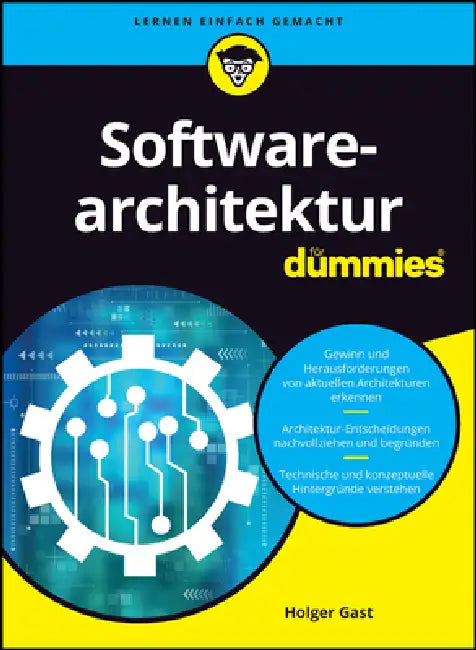 Softwarearchitektur für Dummies by Holger Gast