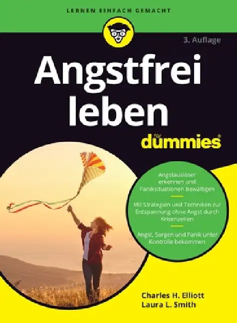Angstfrei leben für Dummies by Charles H. Elliott