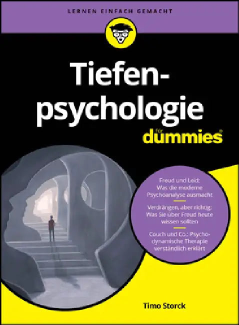Tiefenpsychologie für Dummies by Timo Storck