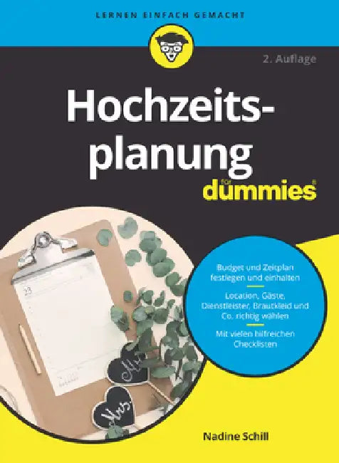 Hochzeitsplanung für Dummies by Nadine S. Schill