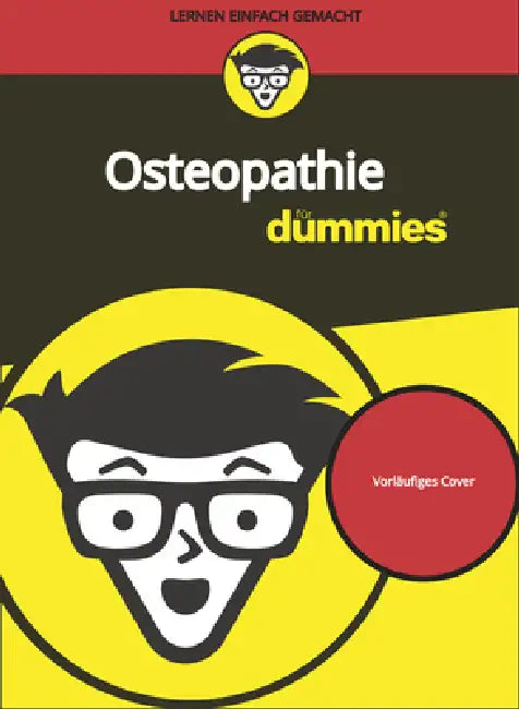 Osteopathie für Dummies by Sandra Kruger