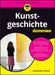 Kunstgeschichte für Dummies by Jesse Bryant Wilder