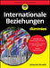 Internationale Beziehungen für Dummies by Johannes Varwick