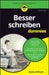 Besser schreiben für Dummies by Monika Hoffmann