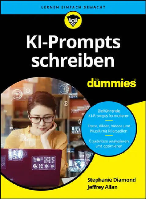 KI-Prompts schreiben für Dummies by Stephanie Diamond