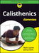 Calisthenics für Dummies by Mark Lauren
