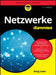 Netzwerke für Dummies by Doug Lowe