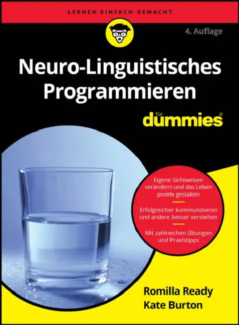Neuro-Linguistisches Programmieren für Dummies by Romilla Ready