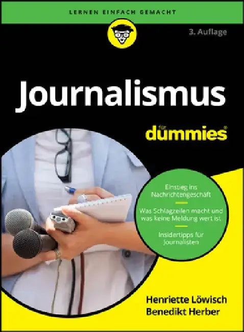 Journalismus Für Dummies by Henriette Löwisch