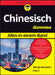 Chinesisch Sprechen und Schreiben für Dummies by Wendy Abraham