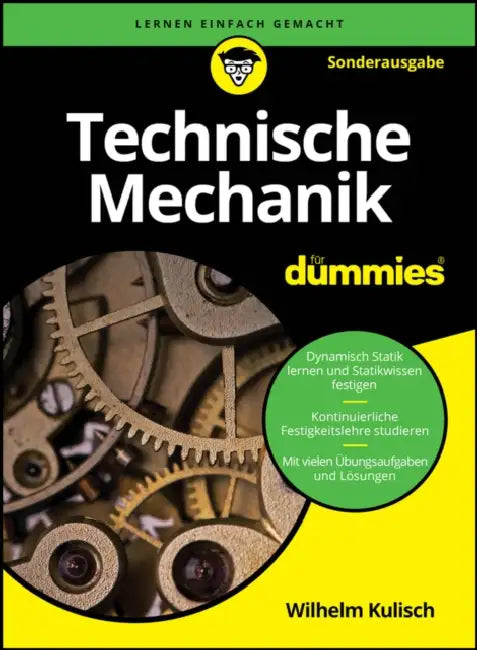Technische Mechanik für Dummies by Wilhelm Kulisch