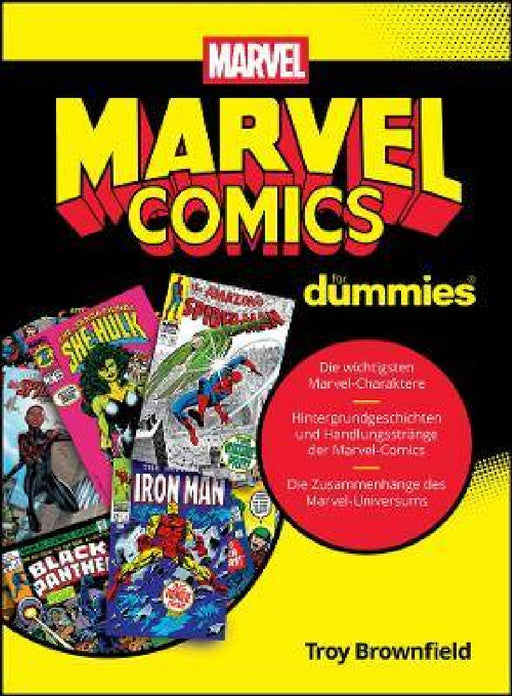 Marvel Comics fur Dummies by Troy Brownfield