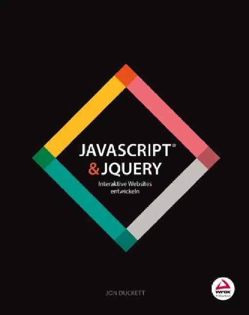 JavaScript & jQuery by Jon Duckett