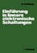 Einführung in Lineare Elektronische Schaltungen by George D. Bishop