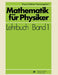 Mathematik für Physiker by Klaus Weltner