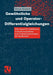 Gewöhnliche Und Operator-Differentialgleichungen: Eine Integrierte Einführung in Randwertprobleme Und Evolutionsgleichungen Für Studierende by Etienne Emmrich