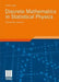 Discrete Mathematics in Statistical Physics: Introductory Lectures by Martin Loebl