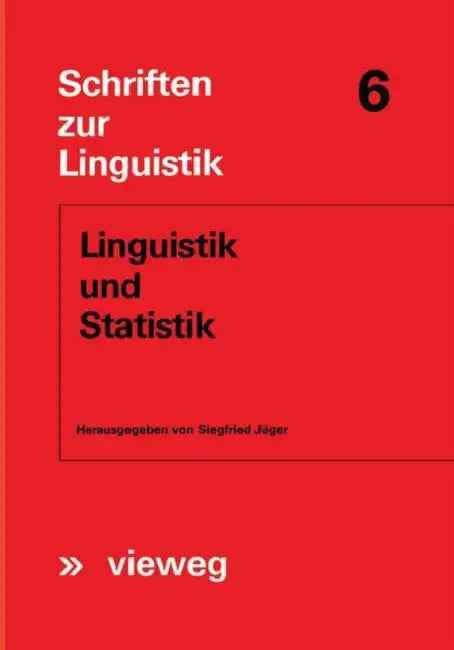 Linguistik Und Statistik by Siegfried Jäger