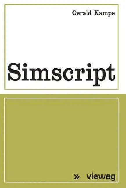 Simscript by Gerald Kampe