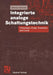 Integrierte Analoge Schaltungstechnik: Technologie, Design, Simulation Und Layout by Dietmar Ehrhardt, Otto Mildenberger